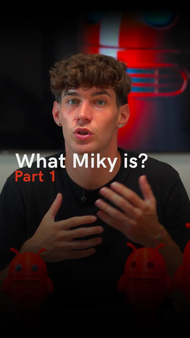 Copertina reel: What Miky is?